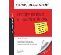 Préparation aux examens - Histoire du droit et des institutions - Benjamin Rahal - Hachette Education - broché - Etude