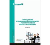 Préparation des états financiers et analyse financière - Robert Kowalak (Berufsausbildung, Wirtschaftszweig auf Polnisch)