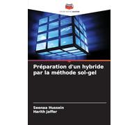Préparation d'un hybride par la méthode sol-gel