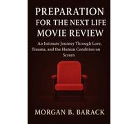 Preparation For The Next Life Movie Review: An Intimate Journey Through Love, Trauma, and the Human Condition on Screen