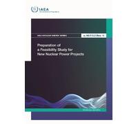 Preparation of a Feasibility Study for New Nuclear Power Projects