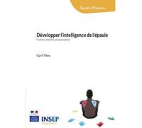 Préparation physique : développer l'intelligence de l'épaule: Entre fixation, mobilité et proprioception