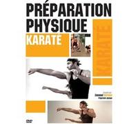 Préparation Physique - Karaté : Puissance - Tonicité - Explosivité