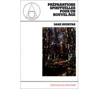 Préparations spirituelles pour un nouvel âge