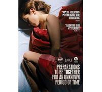 Preparations To Be Together For An Unknown Period Of Time [Dvd]