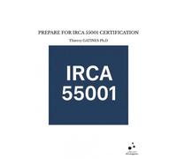 Prepare For Irca 55001 Certification