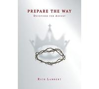 Prepare The Way