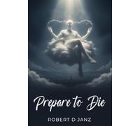 Prepare to Die