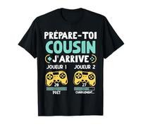 Prépare-toi Cousin J’Arrive Annonce Grossesse Futur Cousin T-Shirt
