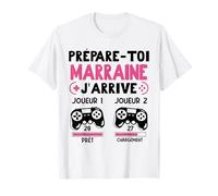 Prépare-toi Marraine J’Arrive 2027 Future Marraine Gamer T-Shirt