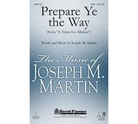 Prepare Ye the Way - Mixed Choir - CD-ROM