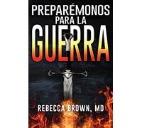Preparemonos para la guerra/ Let's get Ready for War