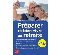 Préparer Et Bien Vivre Sa Retraite