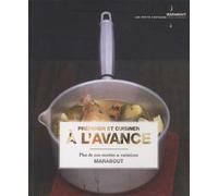 Préparer et cuisiner à l'avance