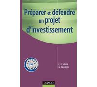 Préparer et défendre un projet d'investisement - Mustapha Trabelsi - Dunod - broché - Etude