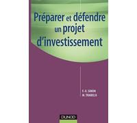 Préparer et défendre un projet d'investissement