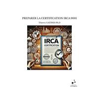 Preparer La Certification Irca 9001