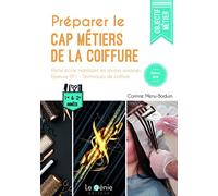 Préparer le CAP Métiers de la coiffure 2020: Partie écrite mobilisant les savoirs associés - Epreuve EP1 - Techniques de coiffure
