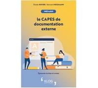 Préparer Le Capes De Documentation Externe - Epreuves Écrites Et Orales