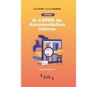 Préparer le CAPES de documentation interne: Epreuves écrite et orale