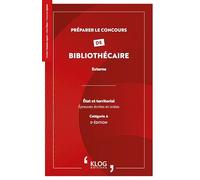 Préparer le concours de bibliothécaire externe: Etat et territorial