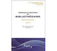 Préparer le concours de bibliothécaire externe: Etat et Territorial