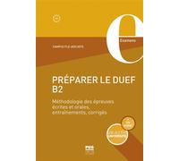 Préparer le DUEF B2 Méthodologie des épreuves écrites et orales, entraînement, corrigés - Patricia Bouhier - Presses Universitaires Grenoble - broché - Méthode de langue