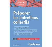 Préparer les entretiens collectifs - Claude Saurel - Studyrama Eds - broché - Guide