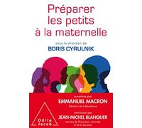 Boris Cyrulnik – Préparer les petits à la maternelle