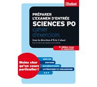 Préparer l'examen d'entrée à Sciences po - cahier d'exercices 3éd revue et augmentée