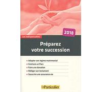 Préparez votre succession
