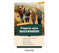 Préparez votre succession 2026