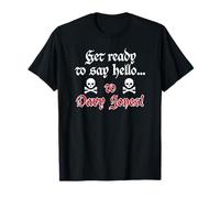 Préparez-vous à dire bonjour... à Davy Jones ! Pirate drôle T-Shirt