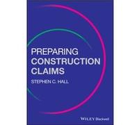 Preparing Construction Claims by Stephen C. Hall Stephen C. Hall (Auteur)