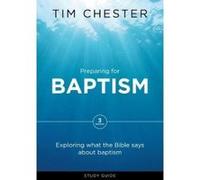 Preparing for Baptism: Exploring What the Bible Says About Baptism