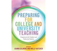 Preparing for College and University Teaching Preparing for College and University Teaching (Auteur)
