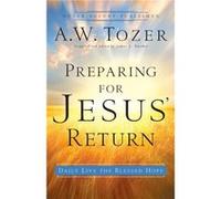 Preparing for Jesus Return Daily Live the Blessed Hope by James L. Snyder James L. Snyder (Auteur)