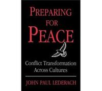 Preparing For Peace by John Paul Lederach John Paul Lederach (Auteur)