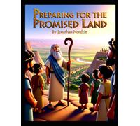 Preparing for the Promised Land (Ages 3-7)