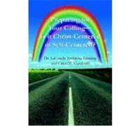 Preparing for Your Calling Is It Christ-centered or Self-centered? Crista, E. Gambrell, Laconda Ambrose Fanning (Auteur)