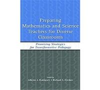 Preparing Mathematics and Science Teachers for Diverse Classrooms