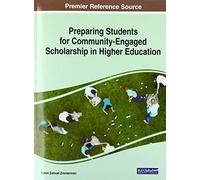 Preparing Students For Community-Engaged Scholarship In Higher Education