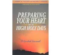 Preparing Your Heart for the High Holy Days Kerry M. Olitzky, Rachel T. Sabath (Auteur)