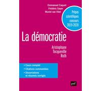 Prépas scientifiques 2019-2020. Français/Philosophie - La démocratie La Démocratie - Emmanuel Caquet - Puf - broché - Scolaire / Universitaire