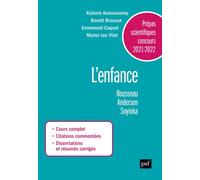 Prépas scientifiques 2021-2022. Epreuve Français/Philosophie L'enfance - Emmanuel Caquet - Puf - broché - Scolaire / Universitaire