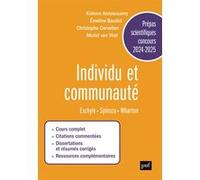 Prépas scientifiques 2024-2025 - Epreuve français-philosophie: Individu et communauté. Eschyle, Spinoza et Wharton