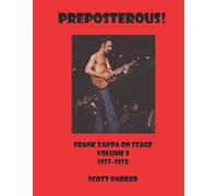 Preposterous! Frank Zappa On Stage Volume 8 1977-1978