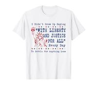 Preppy, le 4 juillet, je n'ai pas grandi en disant « Liberty Justice » T-Shirt