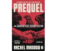 Rachel Maddow – Prequel – Histoire de la Seconde Guerre mondiale sur le complot fasciste visant à renverser l'Amérique – Poche