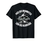 Près des marmottes Loin des Blaireau Citation Forêt Montagne T-Shirt, Homme, Noir, 4XL